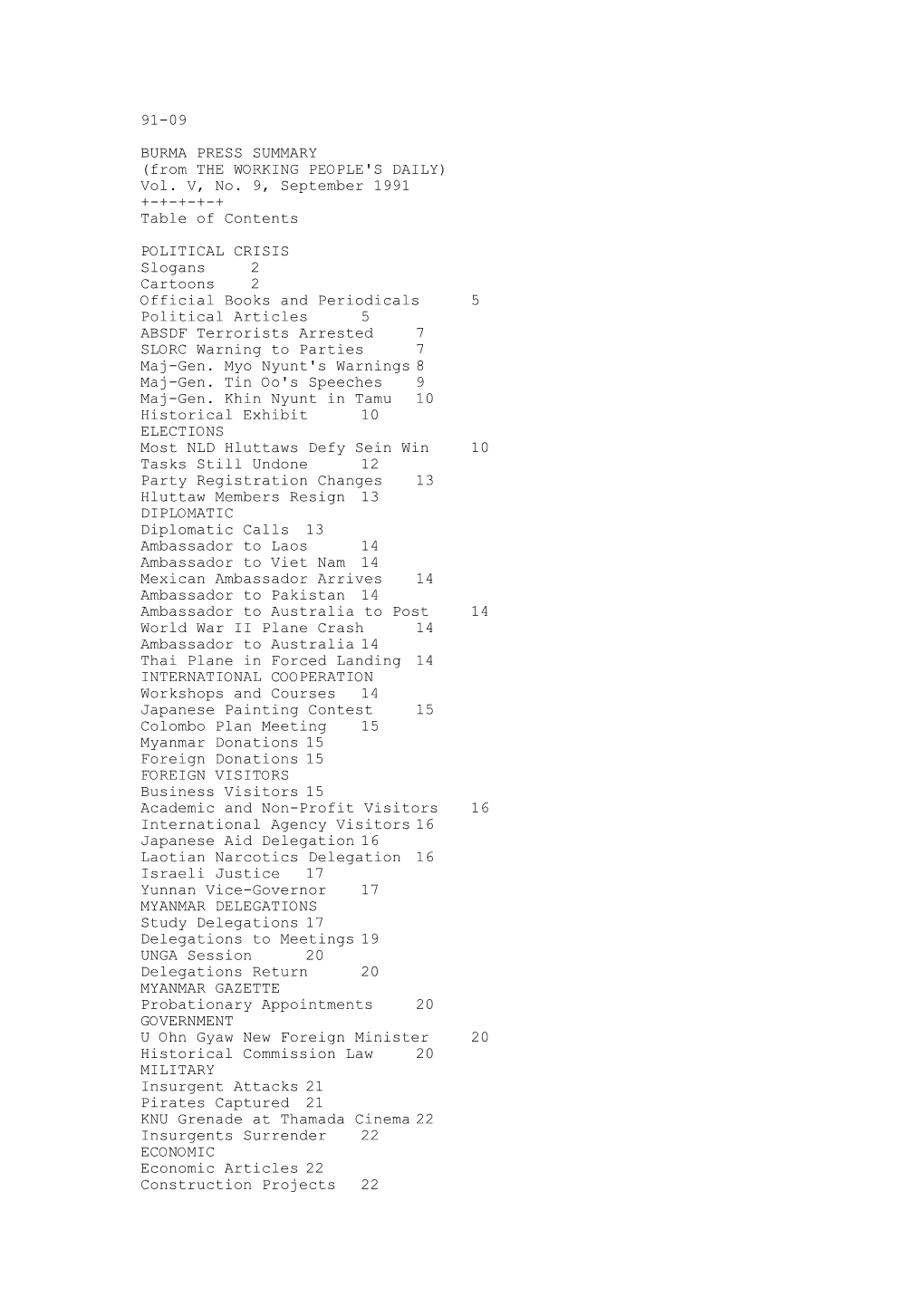 91-09 BURMA PRESS SUMMARY (From the WORKING PEOPLE's DAILY) Vol. V, No. 9, September 1991 +-+-+-+-+ Table of Contents POLITICAL