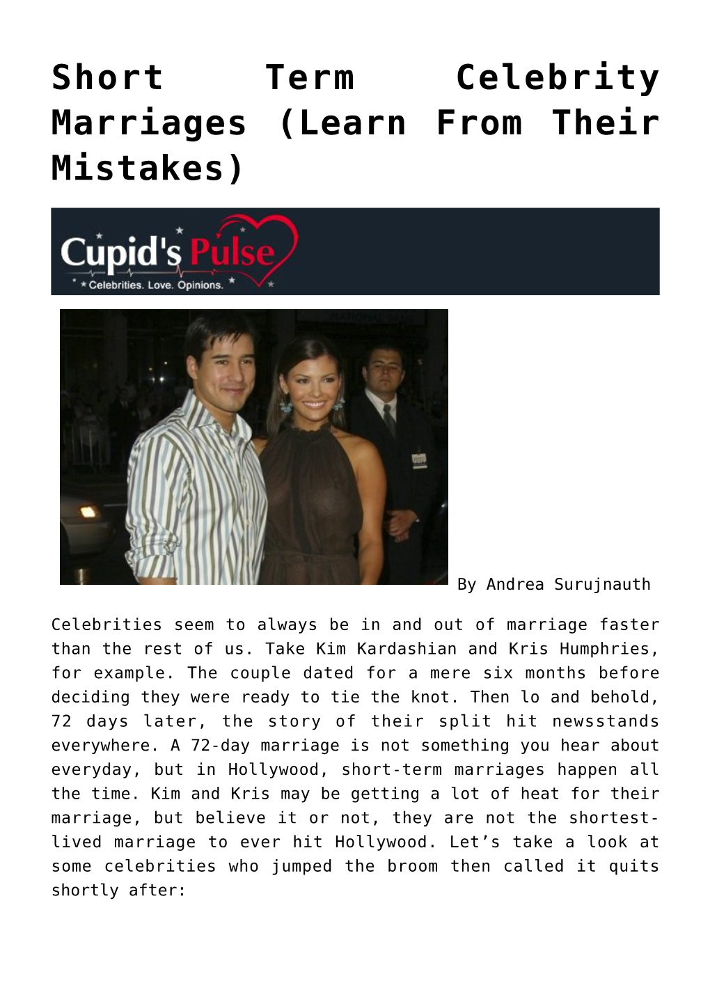 Short Term Celebrity Marriages (Learn from Their Mistakes),Author