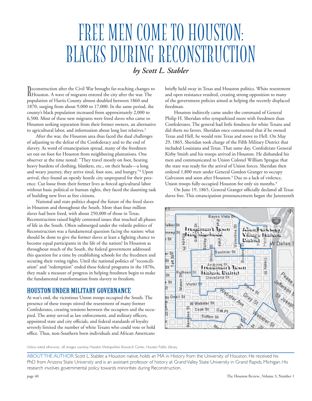 Free Men Come to Houston: Blacks During Reconstruction by Scott L