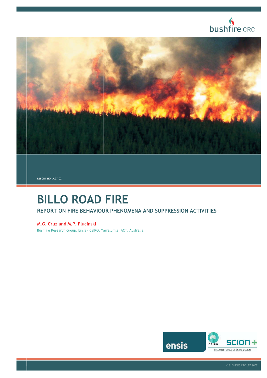 Billo Road Fire Report on Fire Behaviour Phenomena and Suppression Activities