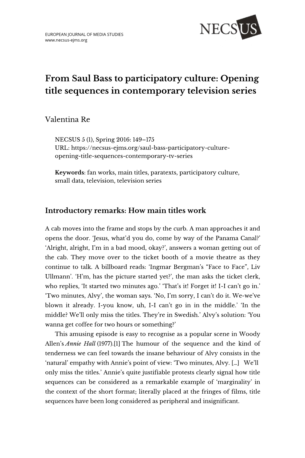 From Saul Bass to Participatory Culture: Opening Title Sequences in Contemporary Television Series