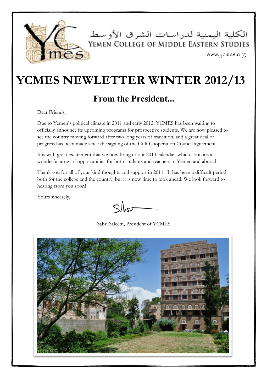 YCMES NEWLETTER WINTER 2012/13 from the President