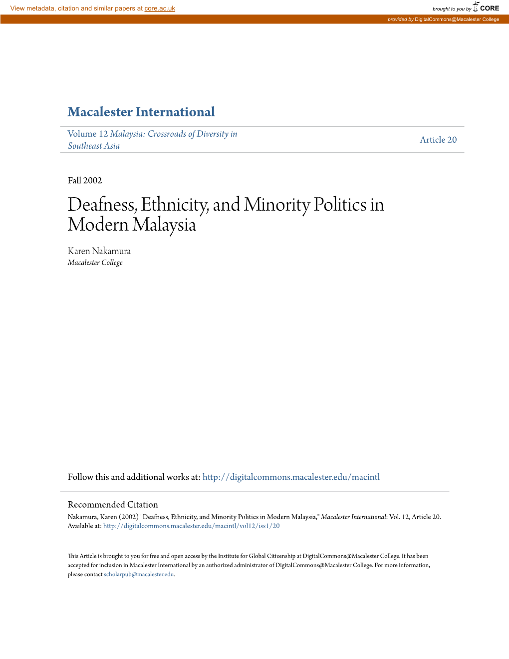 Deafness, Ethnicity, and Minority Politics in Modern Malaysia Karen Nakamura Macalester College