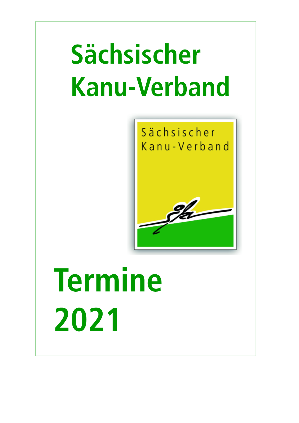 Termine 2021 KANU-RENNSPORT & MARATHON JANUAR …-3.1