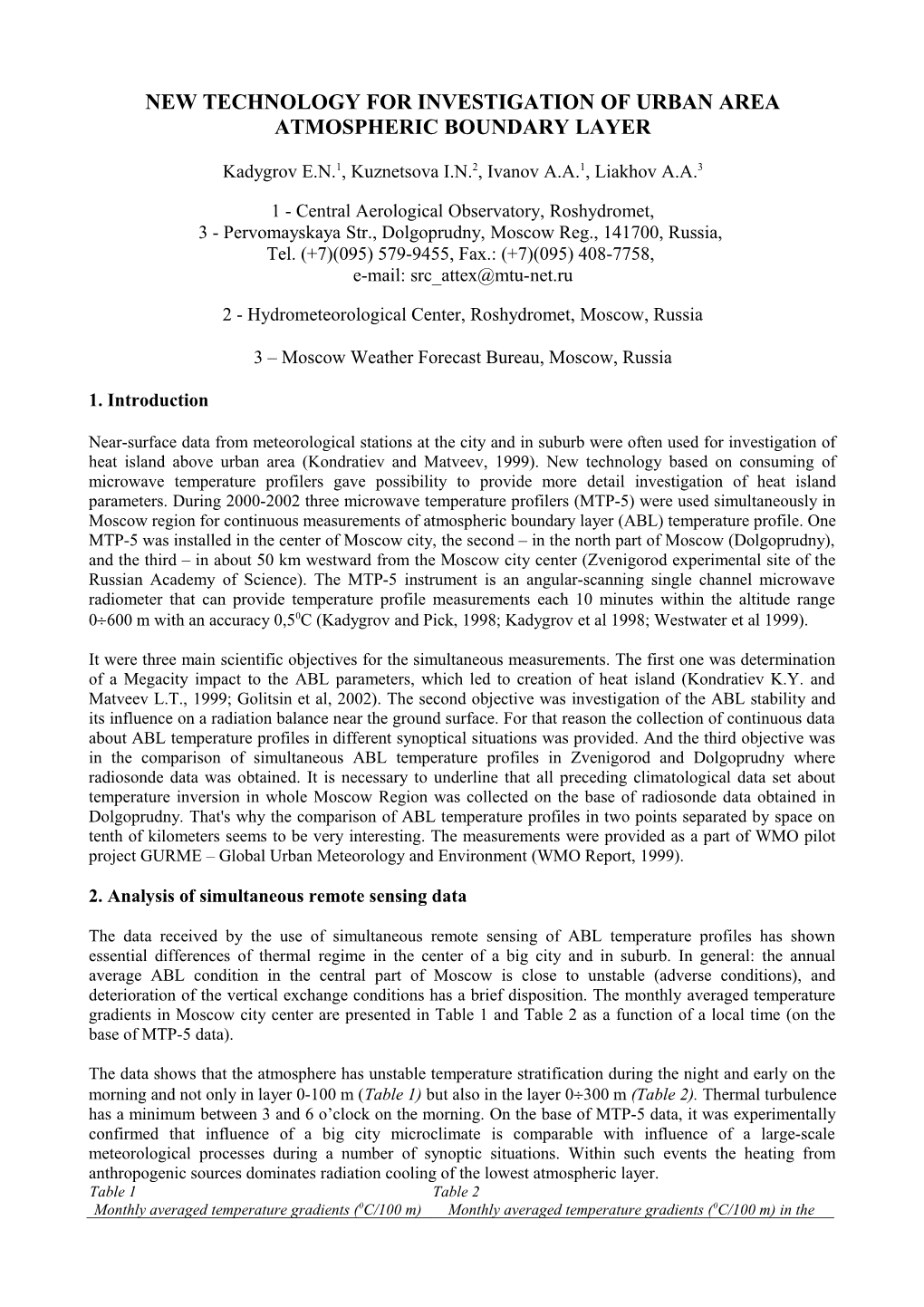 Investigation of Atmospheric Boundary Layer