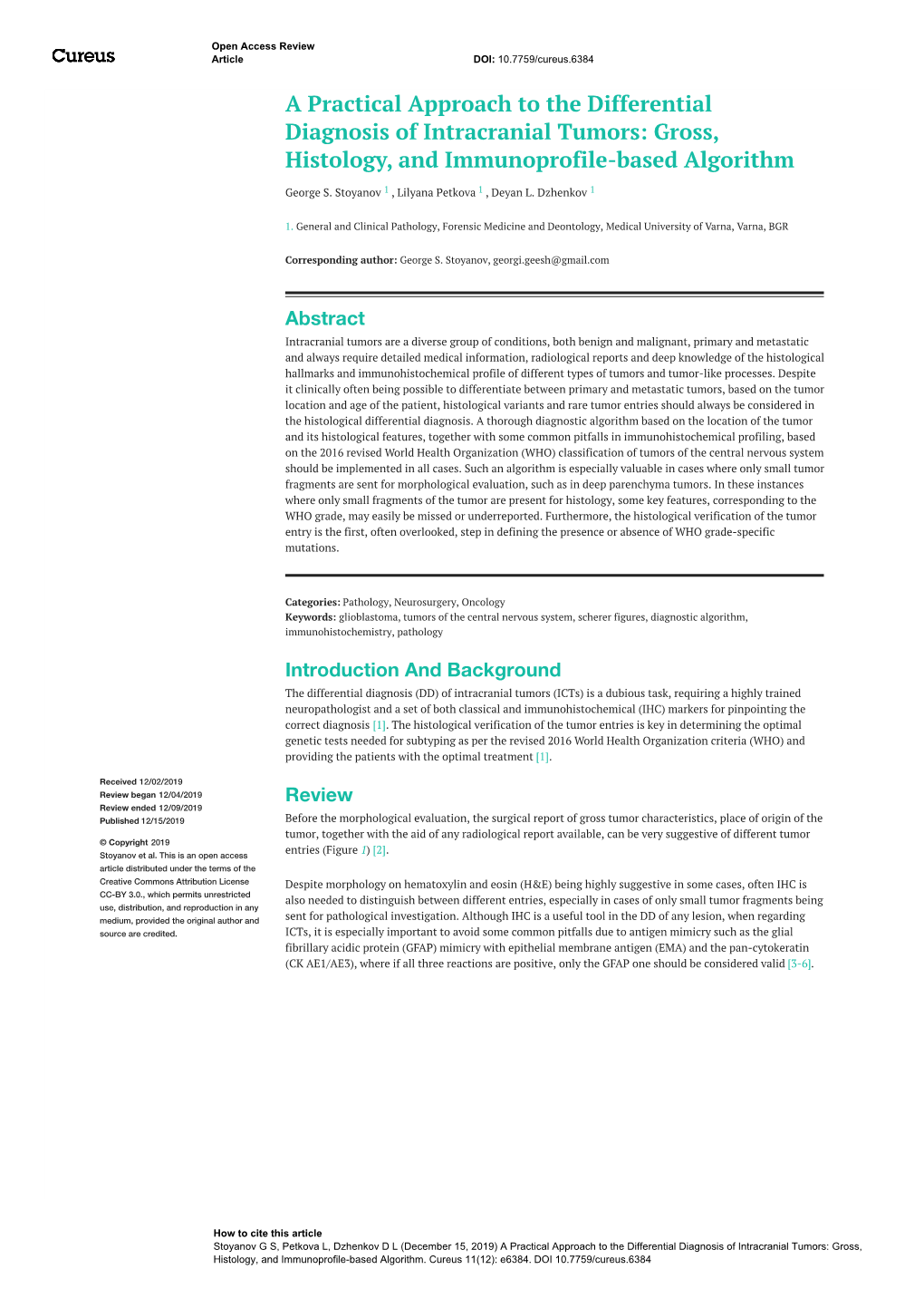 A Practical Approach to the Differential Diagnosis of Intracranial Tumors: Gross, Histology, and Immunoprofile-Based Algorithm