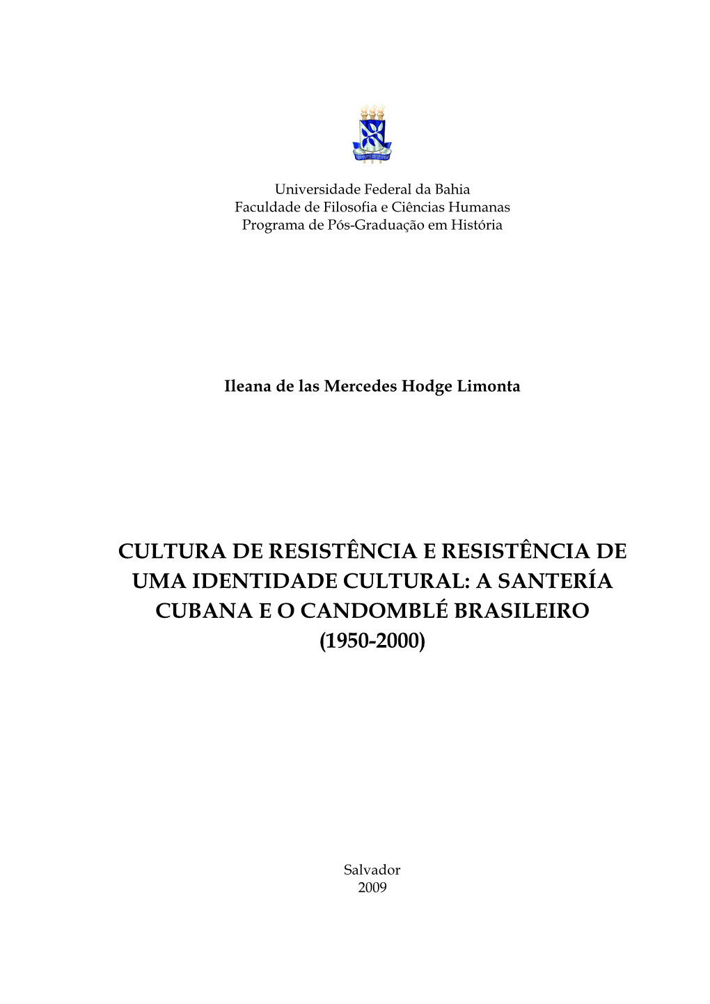 A Santería Cubana E O Candomblé Brasileiro (1950-2000)