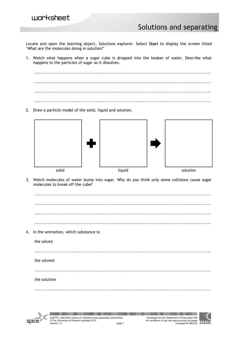 2. Draw a Particle Model of the Solid, Liquid and Solution