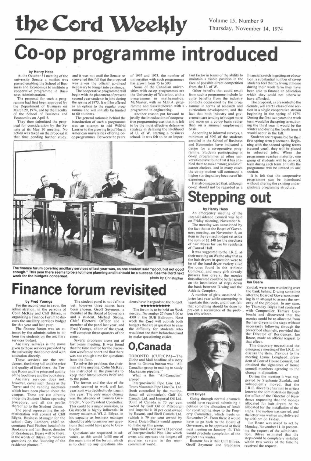 The Cord Weekly Thursday, November 14, 1974 Co-Op Programme Introduced