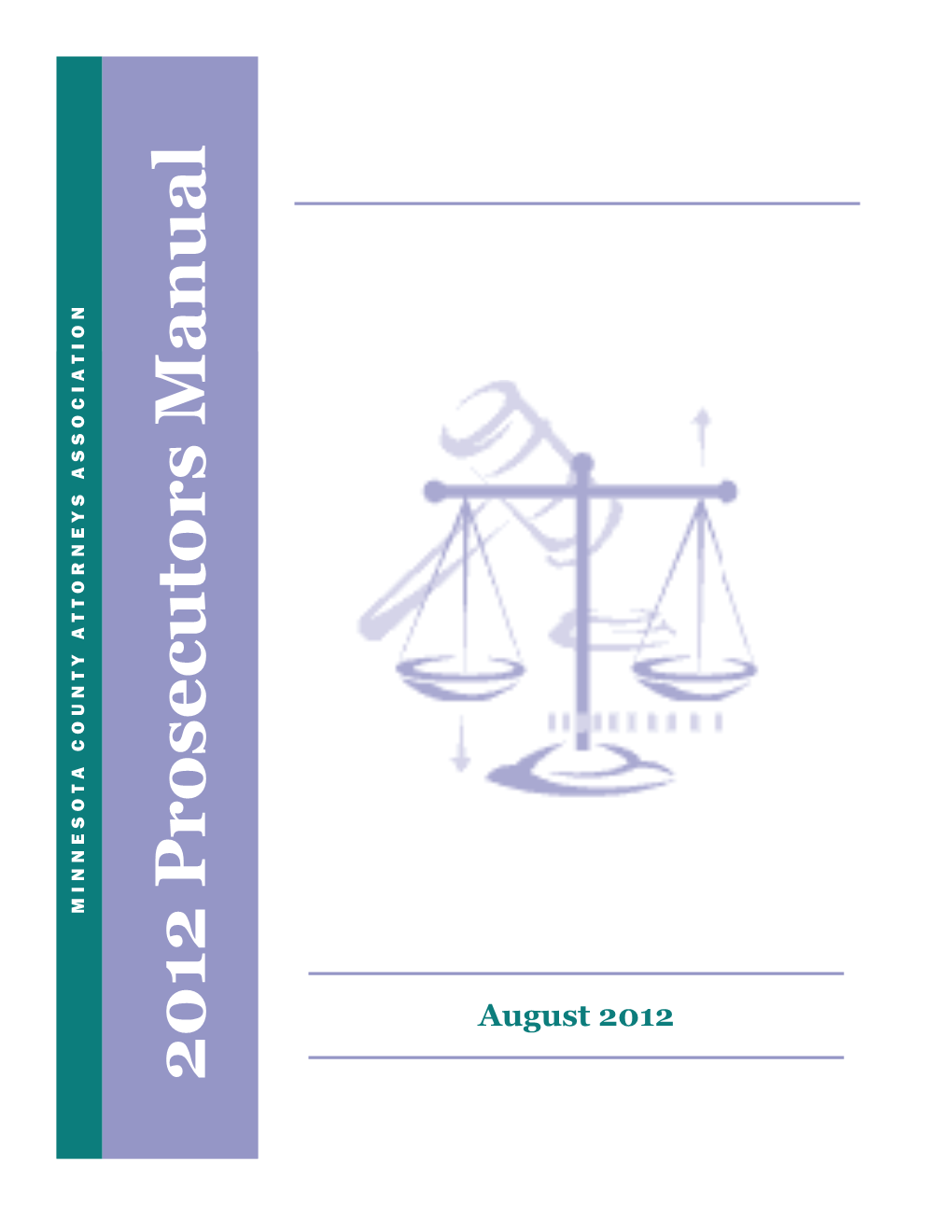2012 Prosecutors Manual August 2012