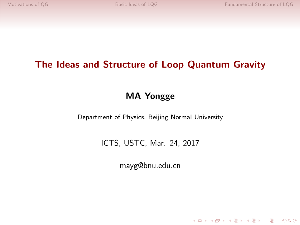 The Ideas and Structure of Loop Quantum Gravity