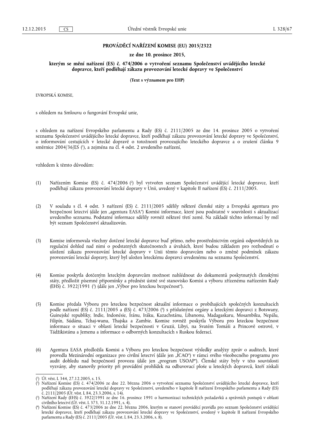 Prováděcí Nařízení Komise (Eu) 2015/ 2322