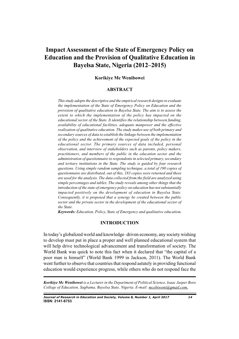 Impact Assessment of the State of Emergency Policy on Education and the Provision of Qualitative Education in Bayelsa State, Nigeria (2012–2015)