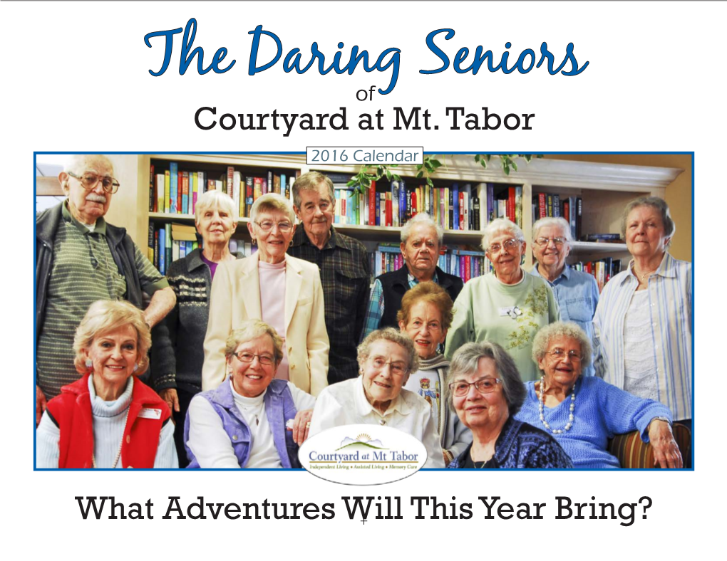 The Daring Seniors