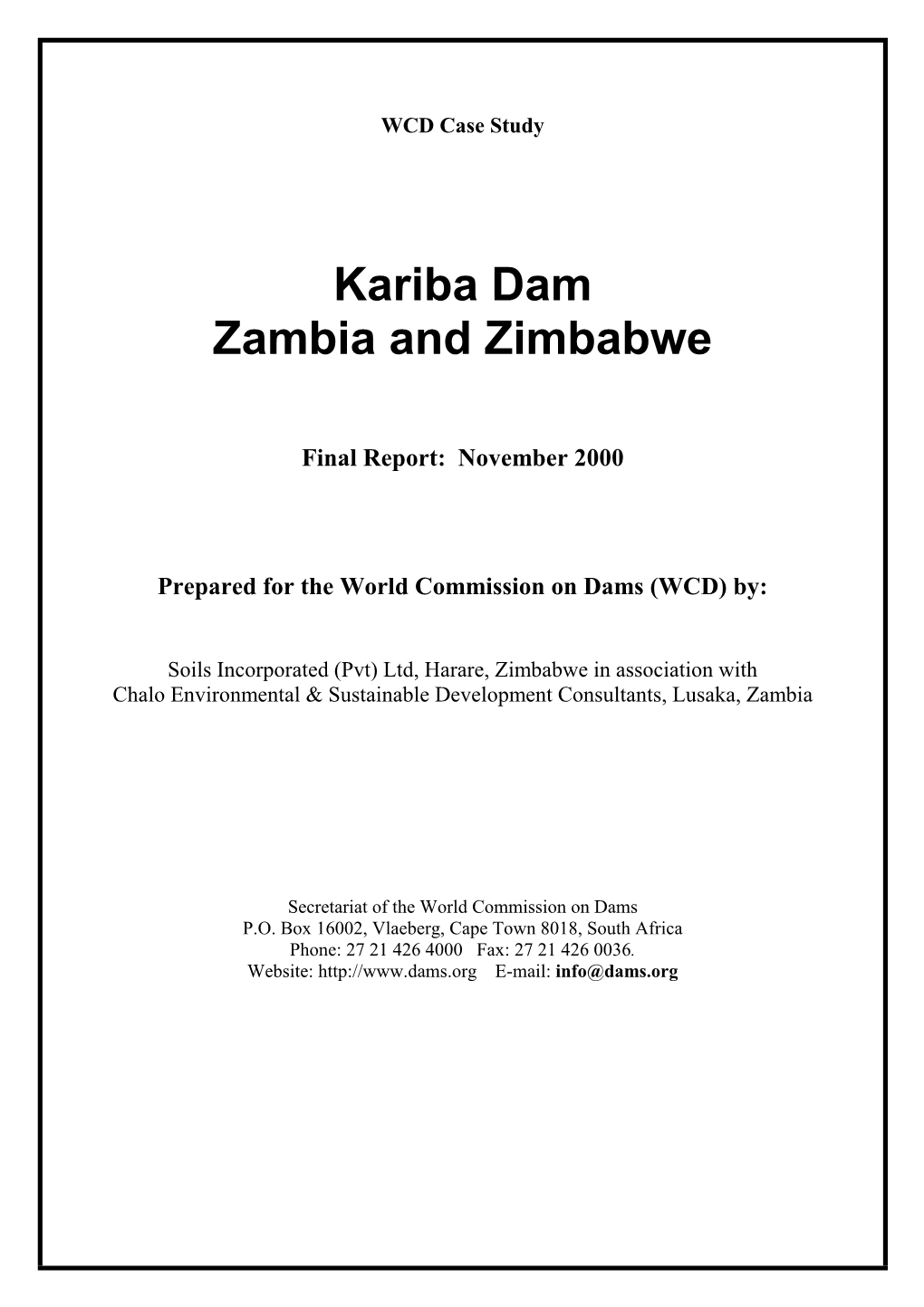 Kariba Dam Zambia and Zimbabwe