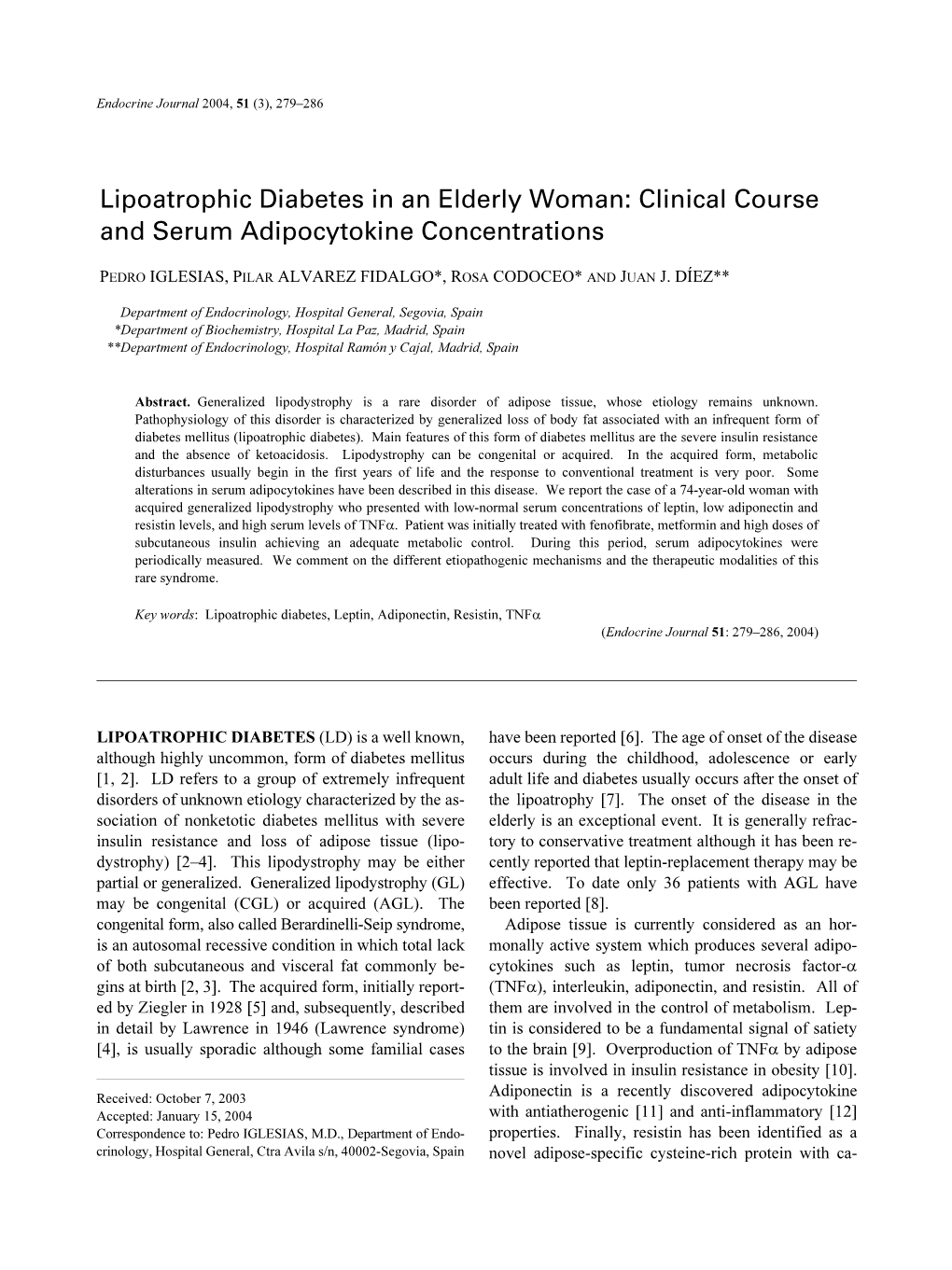 Lipoatrophic Diabetes in an Elderly Woman: Clinical Course and Serum Adipocytokine Concentrations