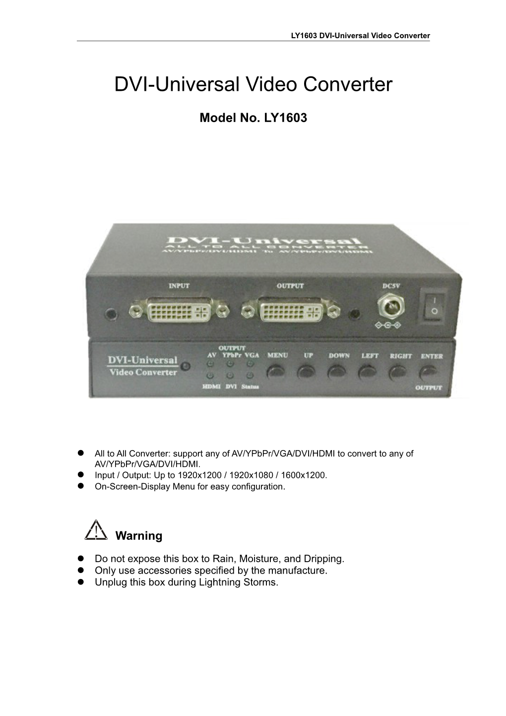 LY1603 DVI-Universal Video Converter