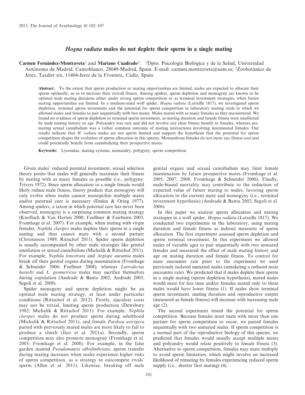 Hogna Radiata Males Do Not Deplete Their Sperm in a Single Mating