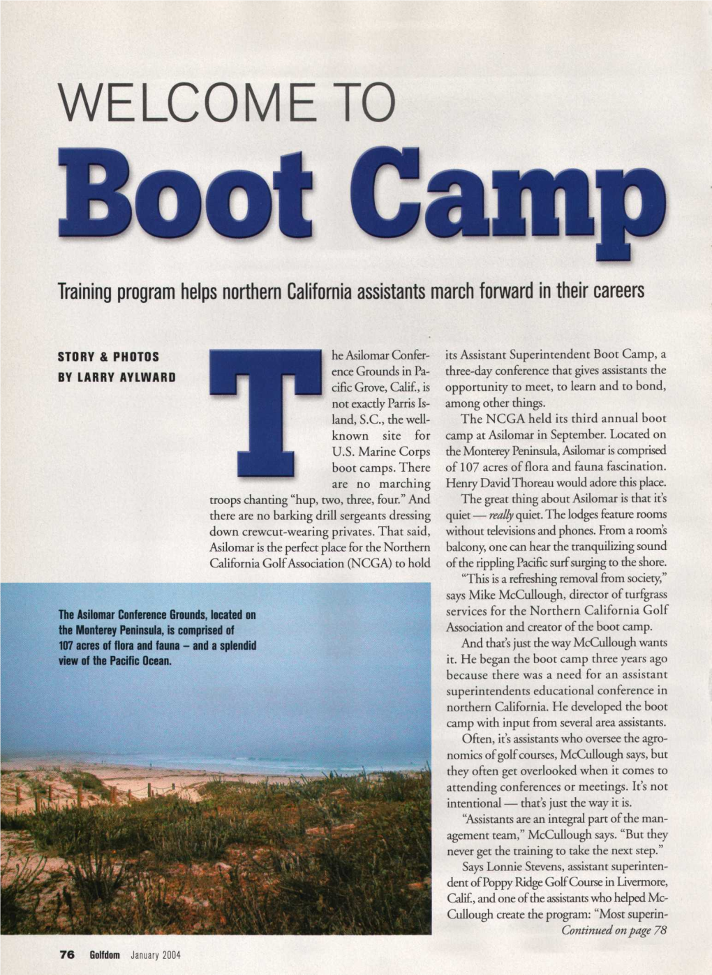WELCOME to Boot Camp Training Program Helps Northern California Assistants March Forward in Their Careers