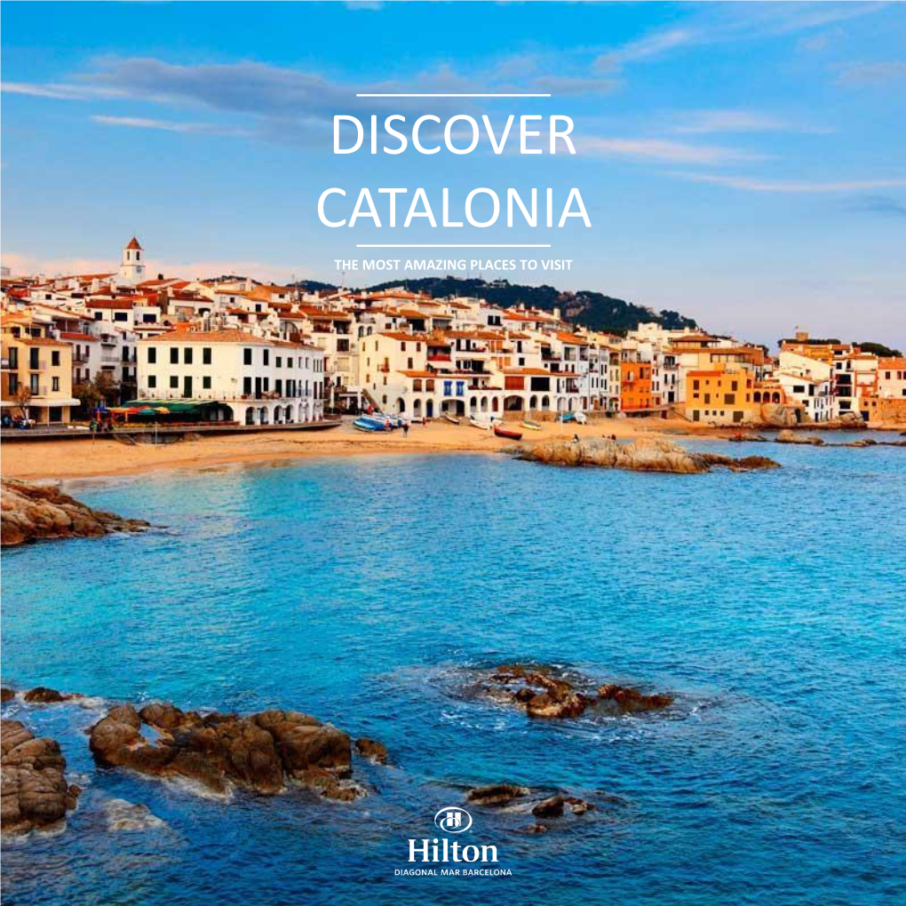 Discover Catalonia