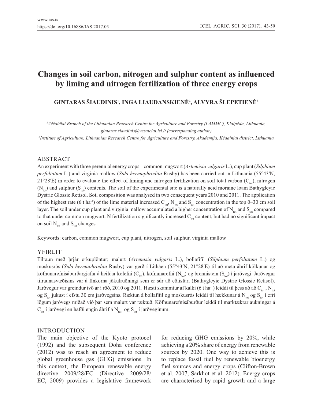 Changes in Soil Carbon, Nitrogen and Sulphur Content As Influenced by Liming and Nitrogen Fertilization of Three Energy Crops