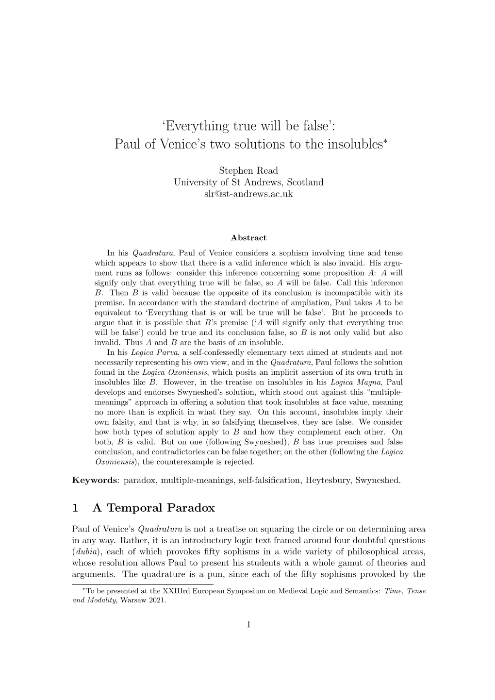 'Everything True Will Be False': Paul of Venice's Two Solutions to the Insolubles