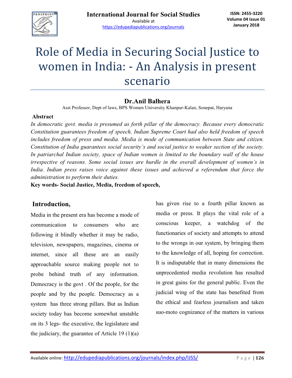 Role of Media in Securing Social Justice to Women in India: - an Analysis in Present Scenario