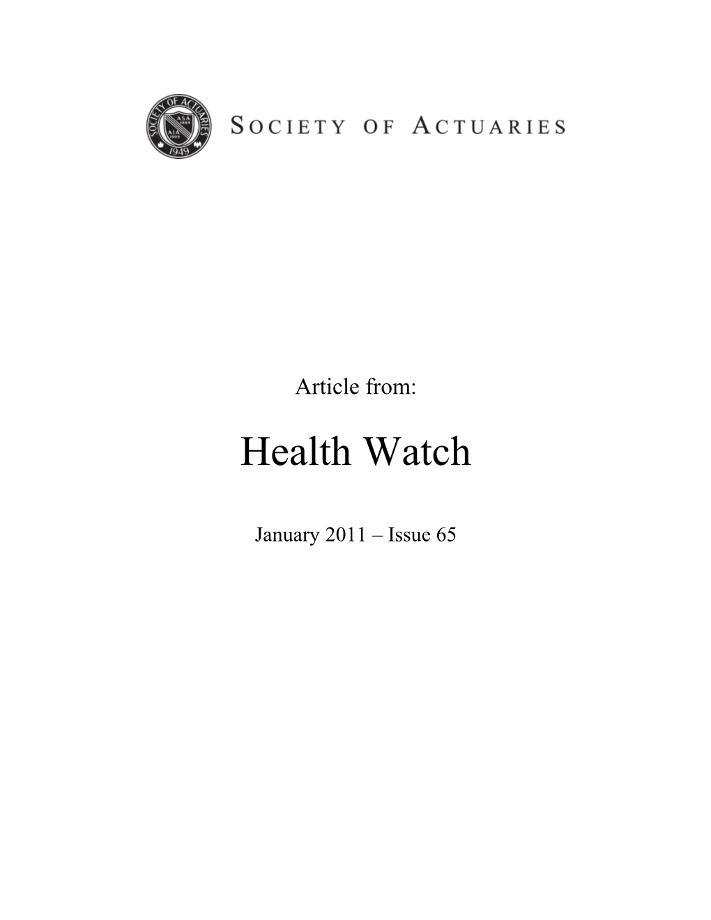 Soundbites from the American Academy of Actuaries' Health