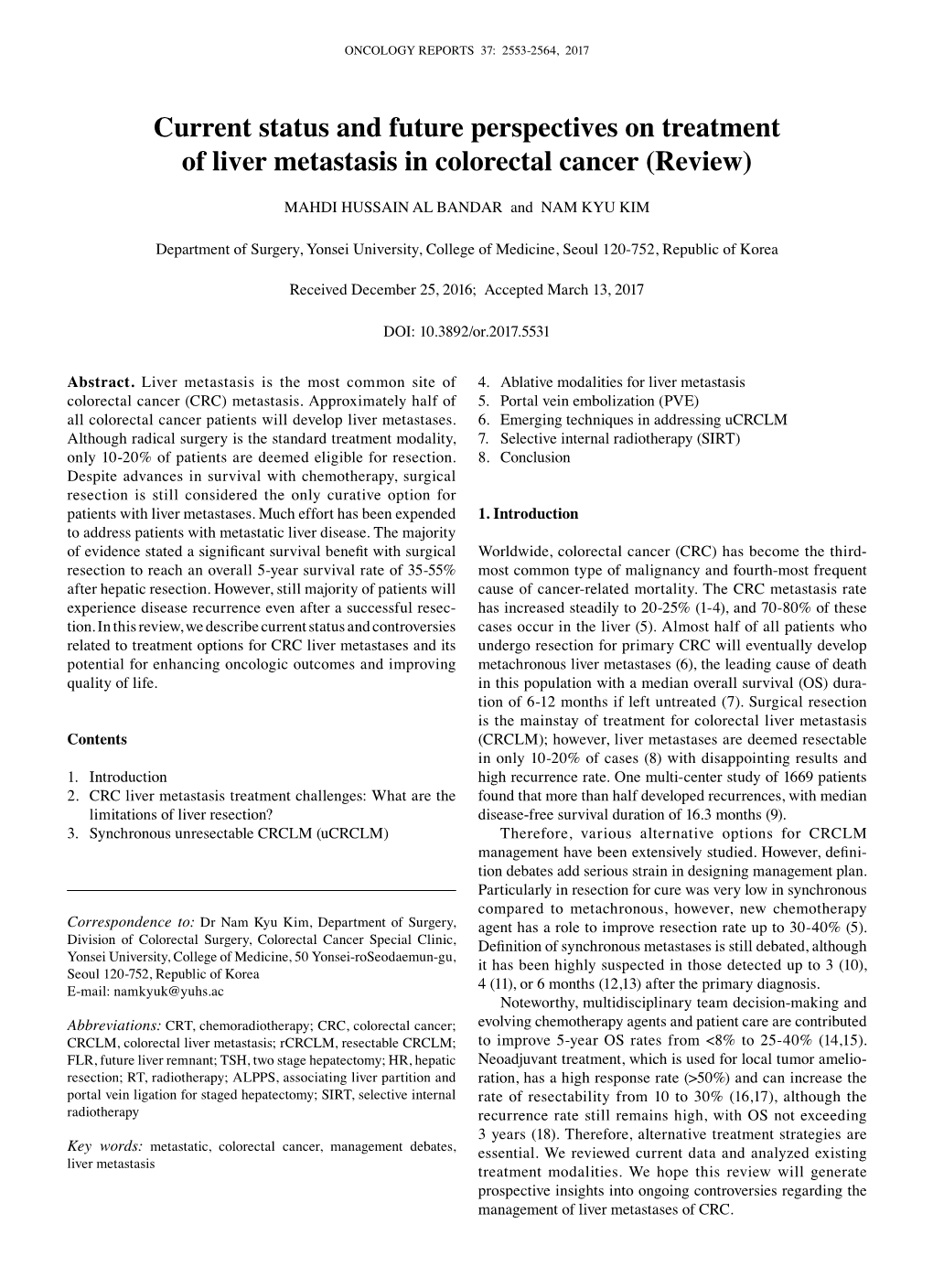 Current Status and Future Perspectives on Treatment of Liver Metastasis in Colorectal Cancer (Review)