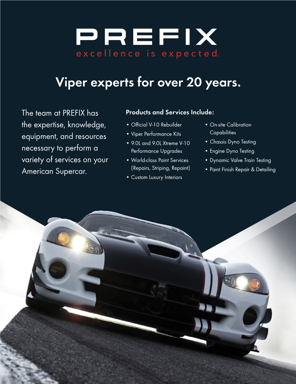 Viper Experts for Over 20 Years