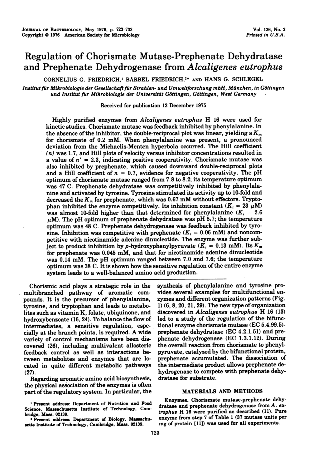 Regulation of Chorismate Mutase-Prephenate Dehydratase and Prephenate Dehydrogenase from Alcaligenes Eutrophus CORNELIUS G