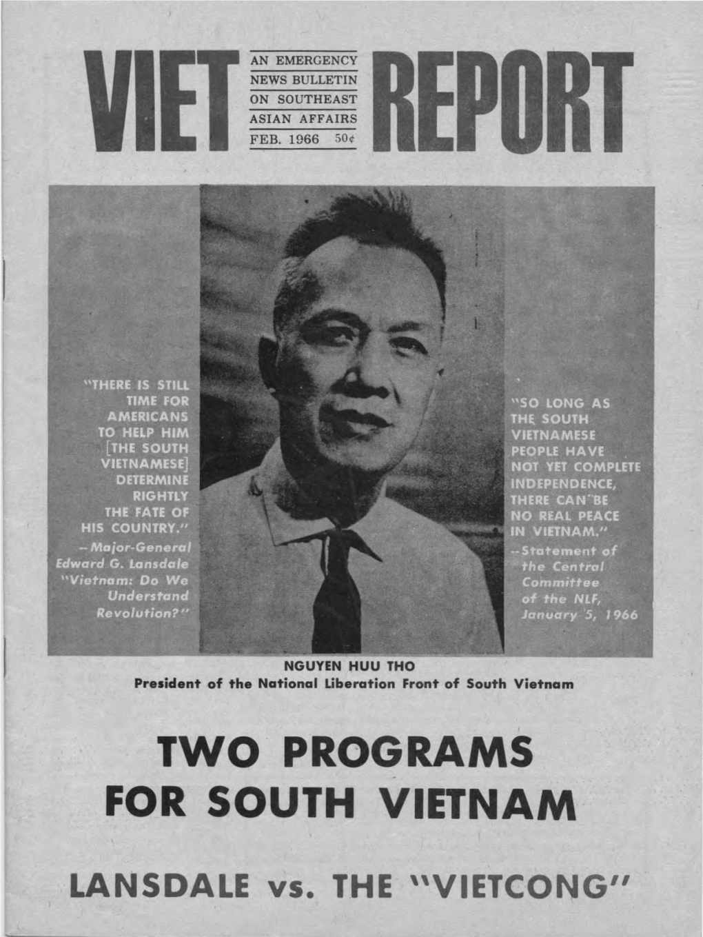 Two· PROGRAMS for SOUTH VIETNAM·
