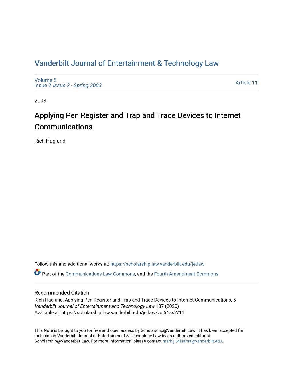 Applying Pen Register and Trap and Trace Devices to Internet Communications