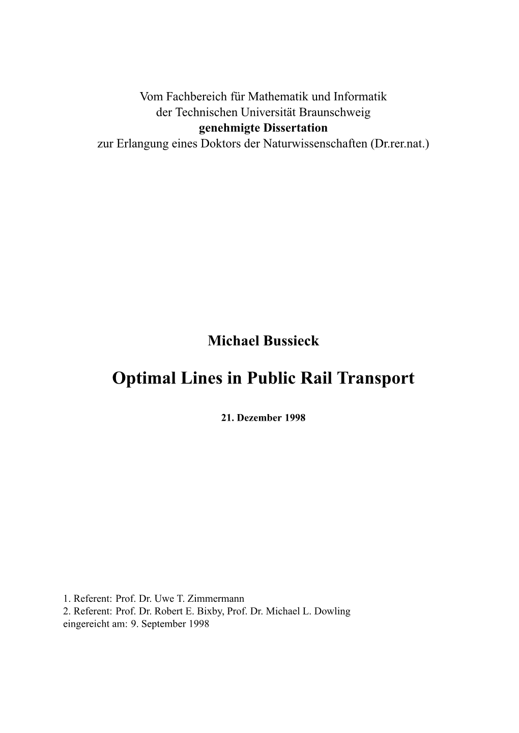 Optimal Lines in Public Rail Transport