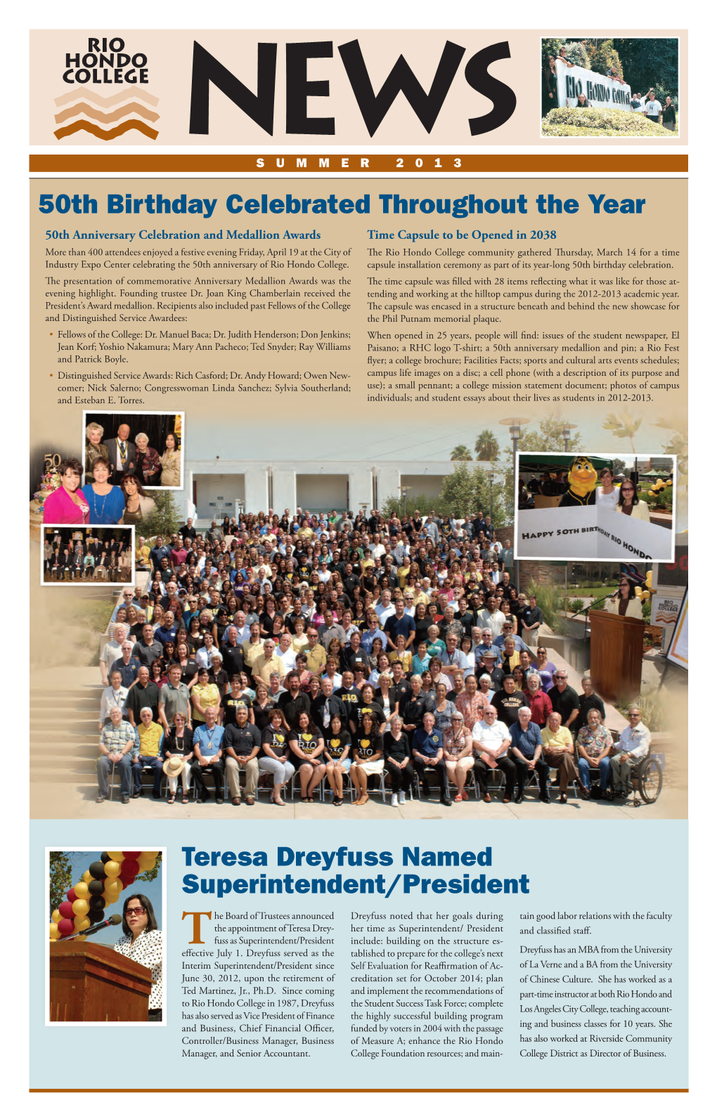 50Th Birthday Celebrated Throughout the Year Teresa Dreyfuss Named