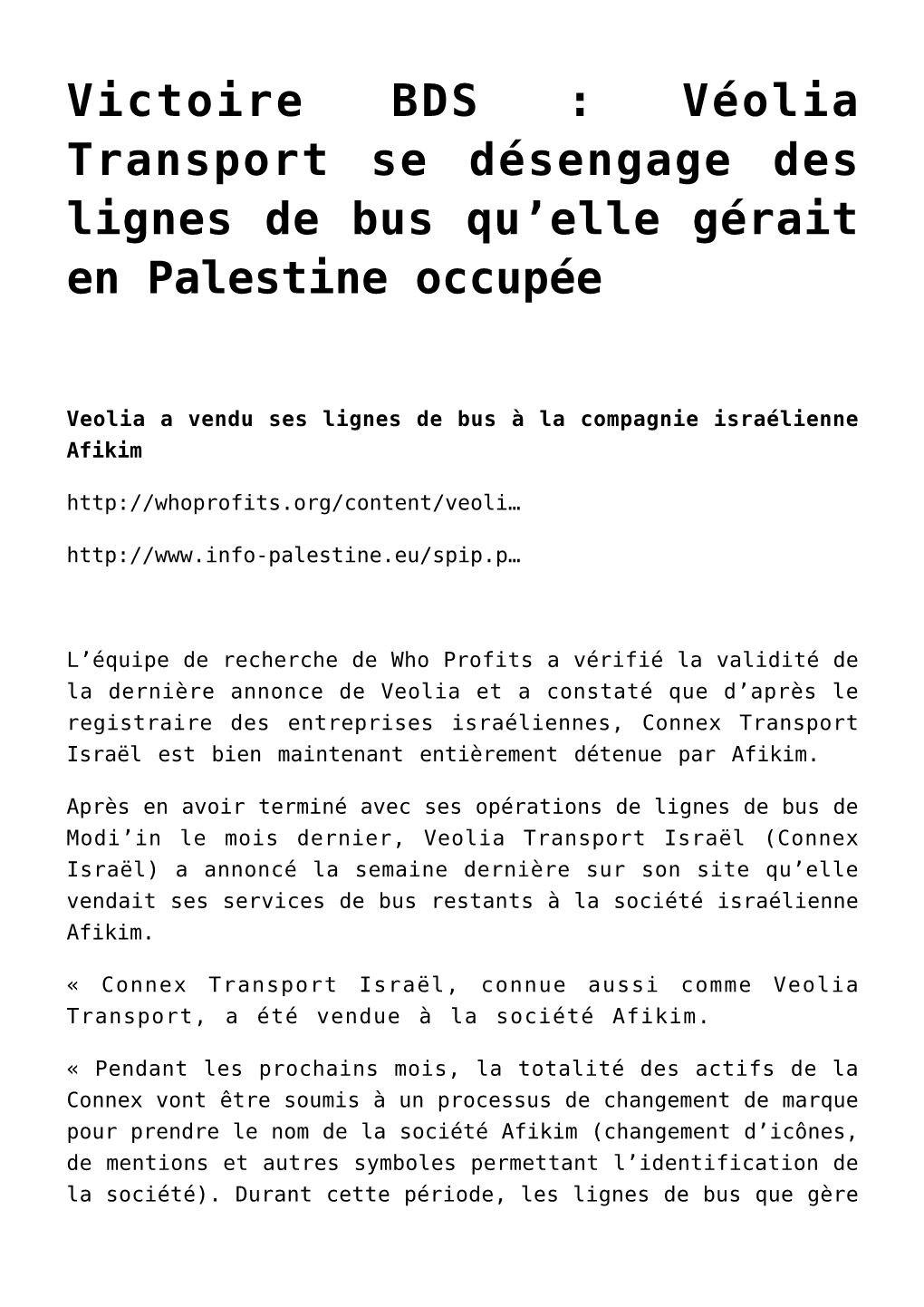 Victoire BDS : Véolia Transport Se Désengage Des Lignes De Bus Qu’Elle Gérait En Palestine Occupée