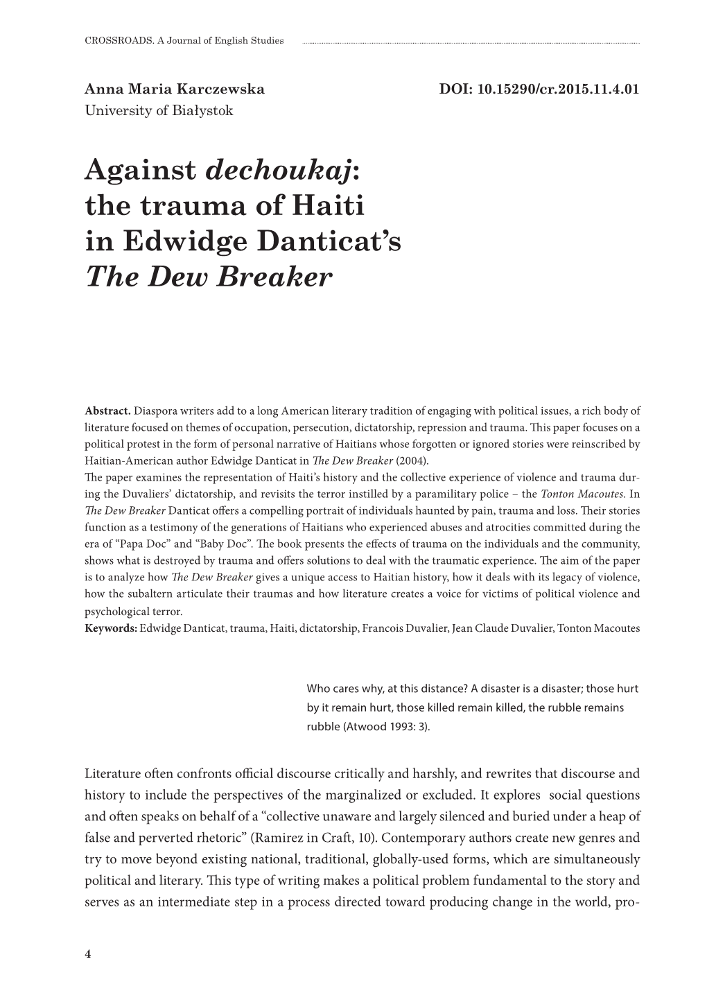 Against Dechoukaj: the Trauma of Haiti in Edwidge Danticat's the Dew