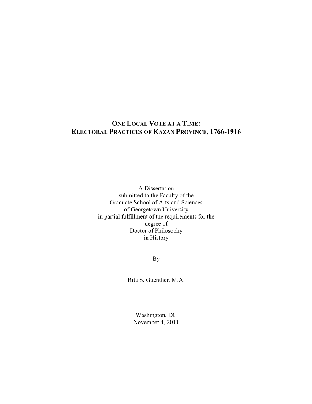 A Dissertation Submitted to the Faculty of the Graduate School of Arts And