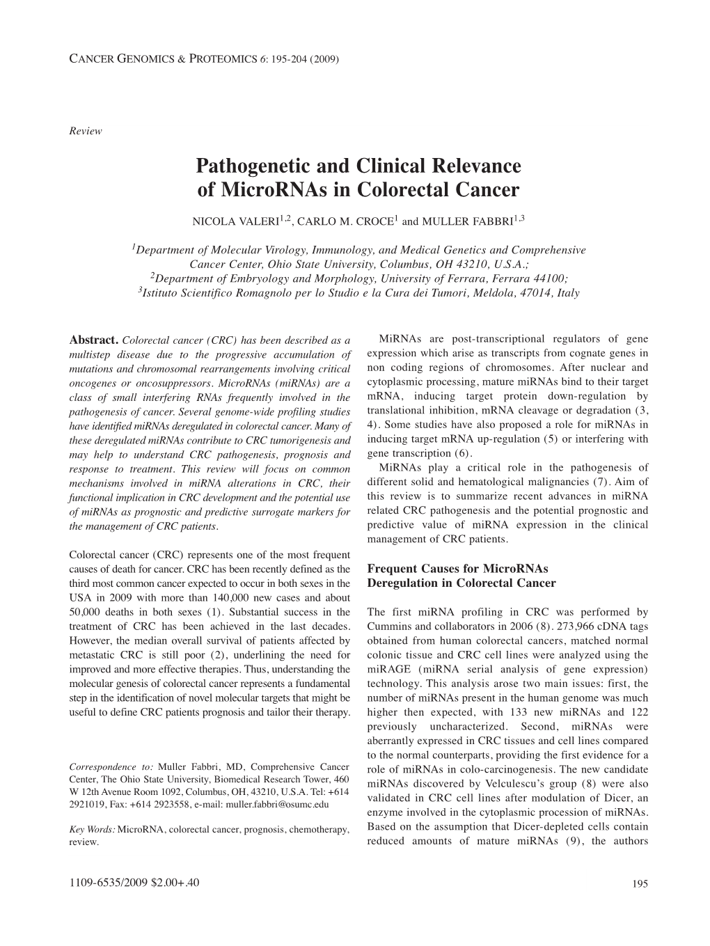 Pathogenetic and Clinical Relevance of Micrornas in Colorectal Cancer