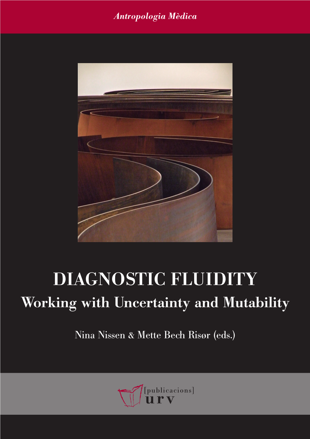 Diagnostic Fluidity: Working with Uncertainty and Mutability