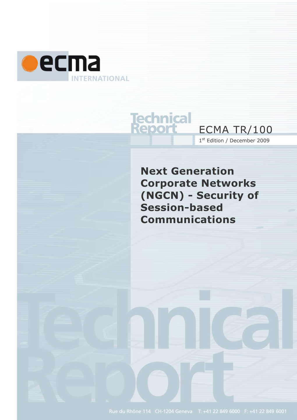 Final Draft TR/NGCN – Security of Session-Based Communications