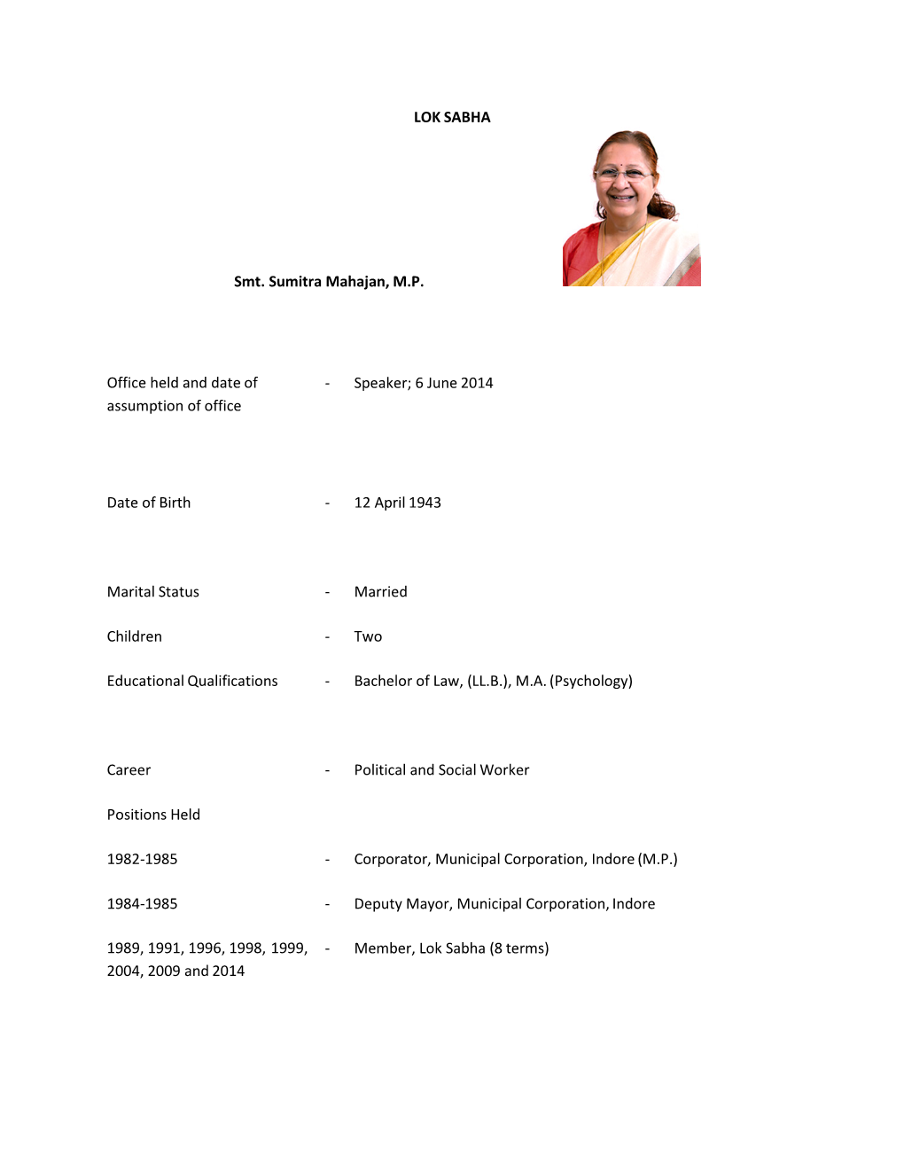 LOK SABHA Smt. Sumitra Mahajan, M.P. Office Held and Date Of