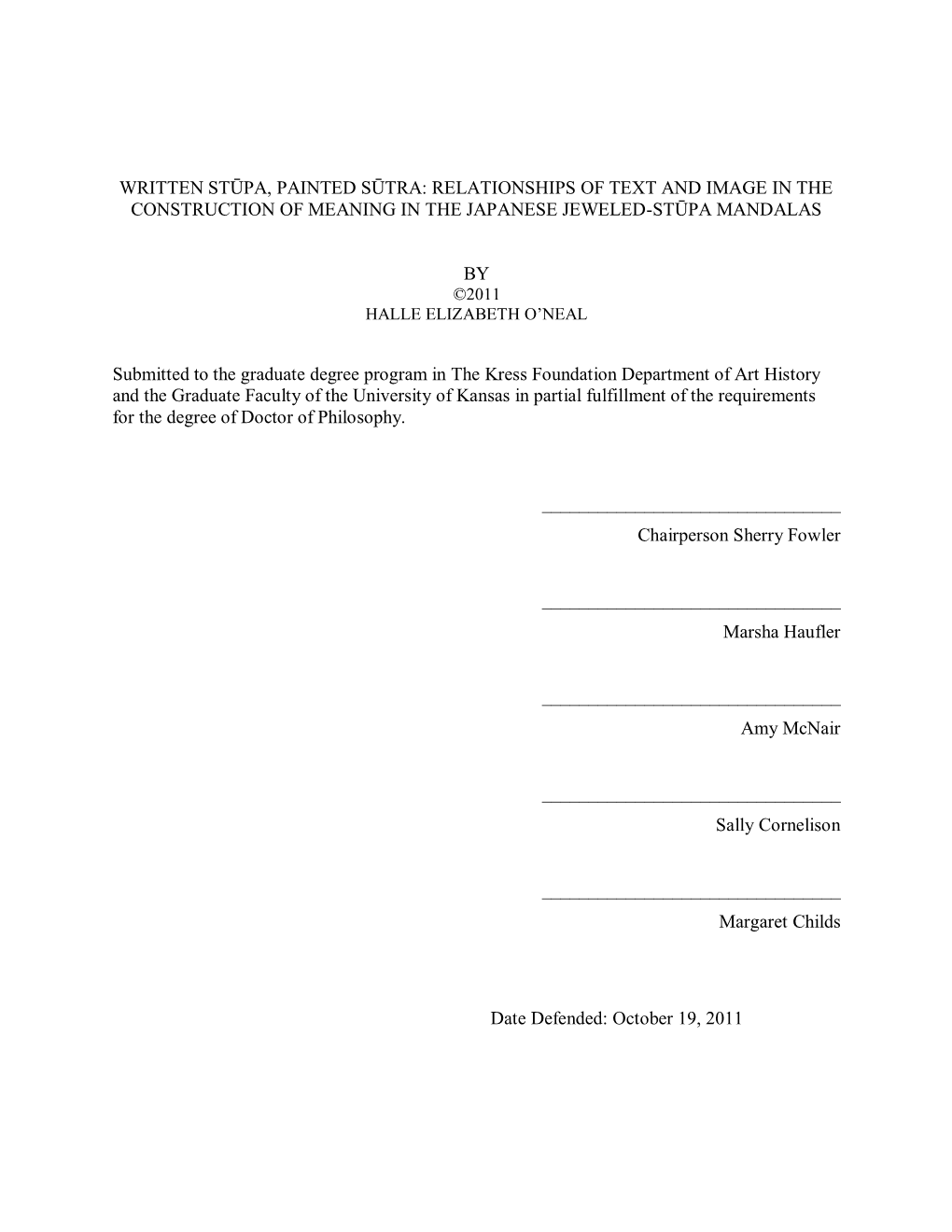 Written Stūpa, Painted Sūtra: Relationships of Text and Image in the Construction of Meaning in the Japanese Jeweled-Stūpa Mandalas