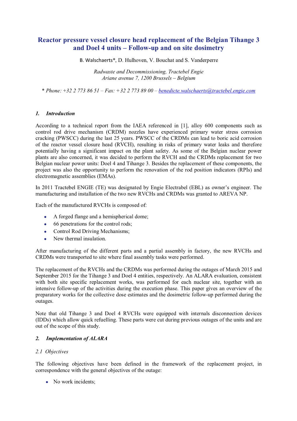 Reactor Pressure Vessel Closure Head Replacement of the Belgian Tihange 3 and Doel 4 Units – Follow-Up and on Site Dosimetry