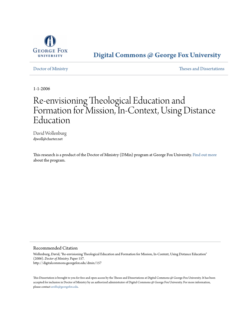 Re-Envisioning Theological Education and Formation for Mission, In-Context, Using Distance Education David Wollenburg Djwoll@Charter.Net