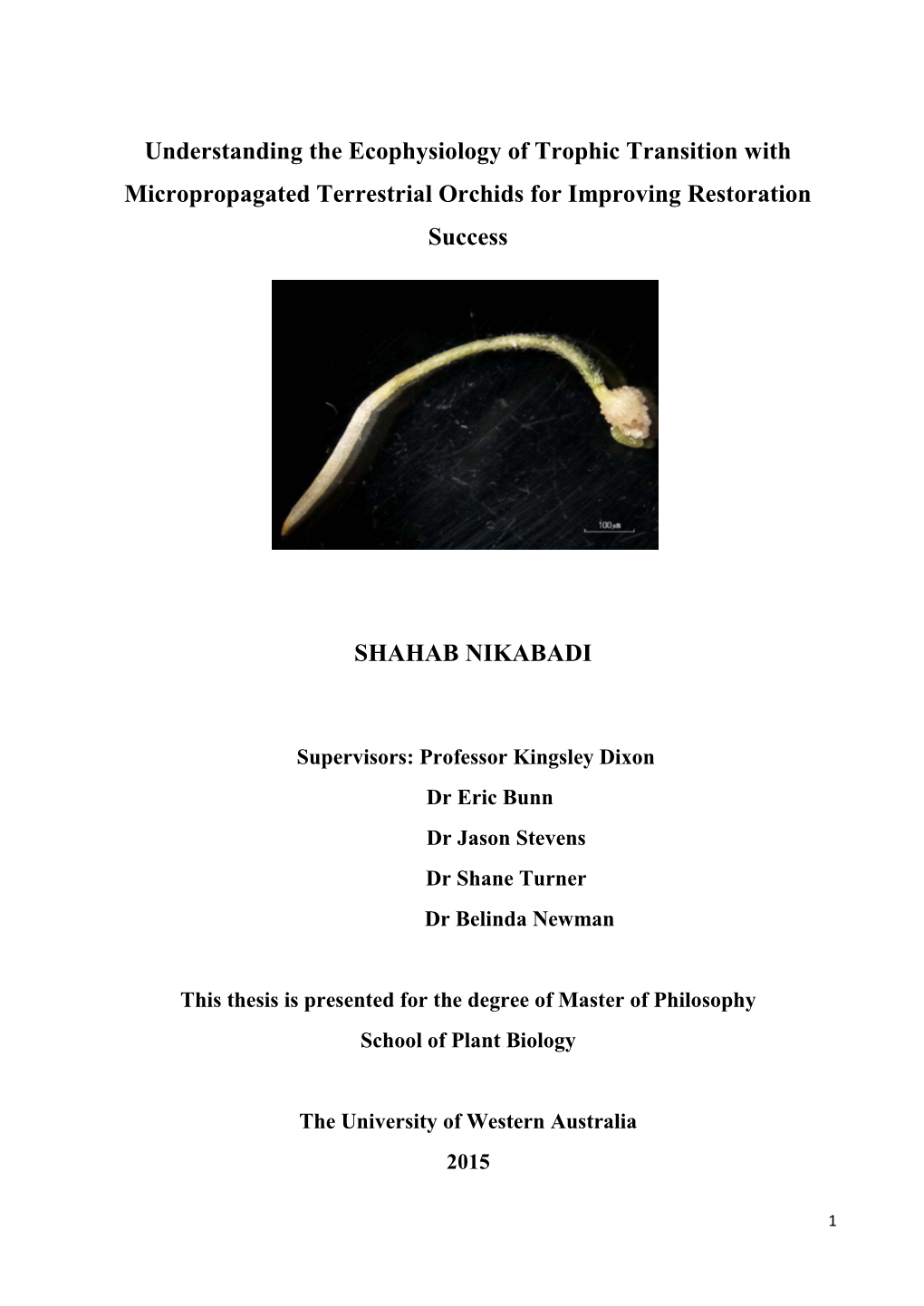 Understanding the Ecophysiology of Trophic Transition with Micropropagated Terrestrial Orchids for Improving Restoration Success