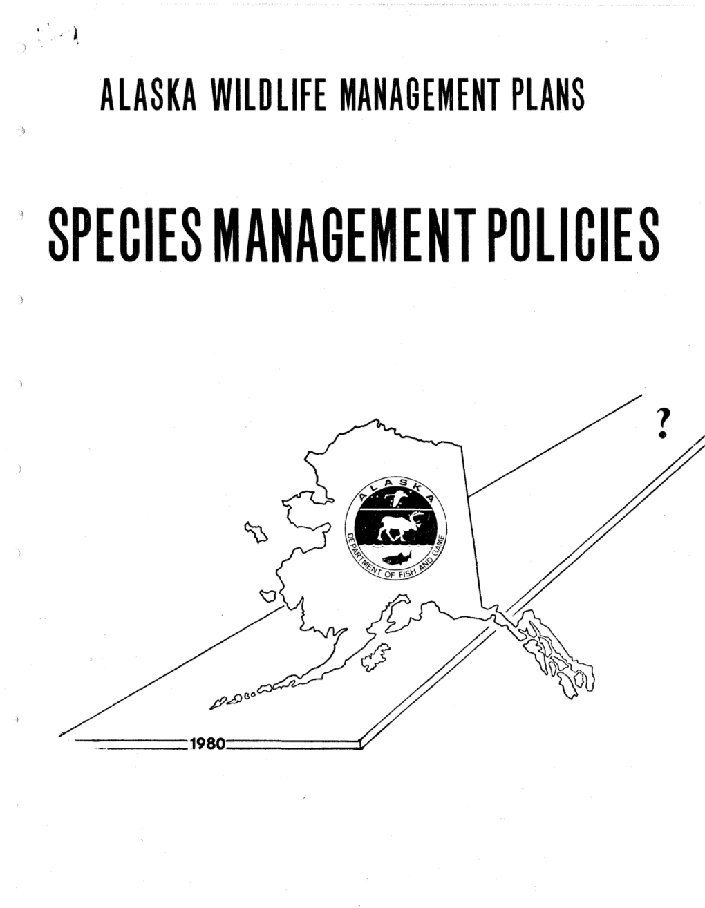 Species Management Policies