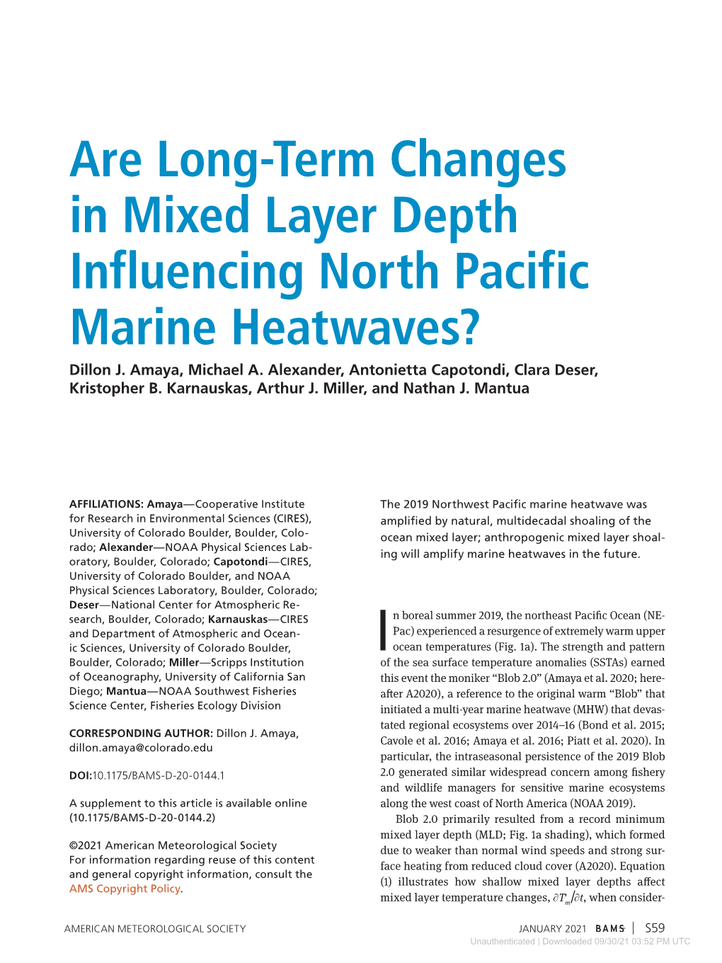 Are Long-Term Changes in Mixed Layer Depth Influencing North Pacific Marine Heatwaves? Dillon J