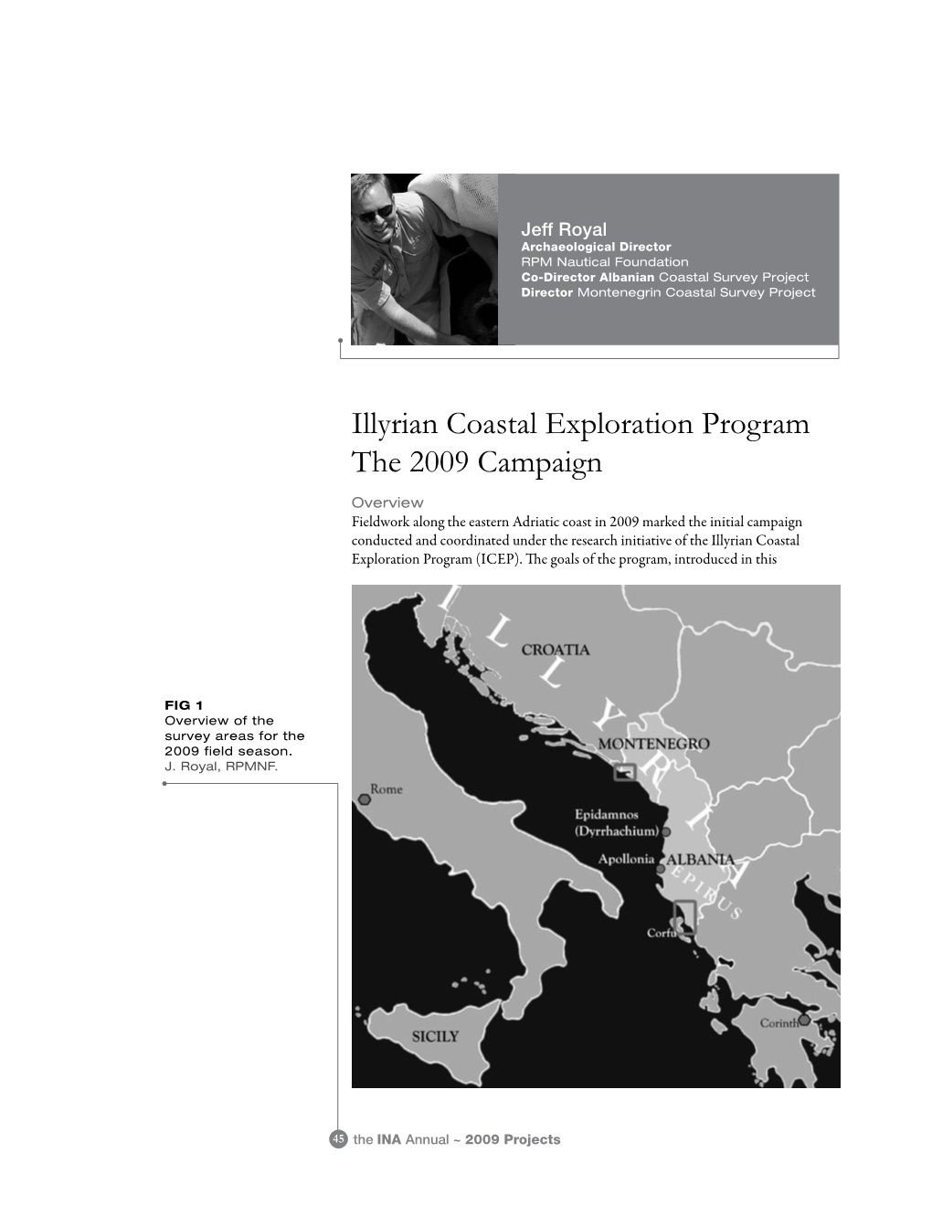 Illyrian Coastal Exploration Program the 2009 Campaign