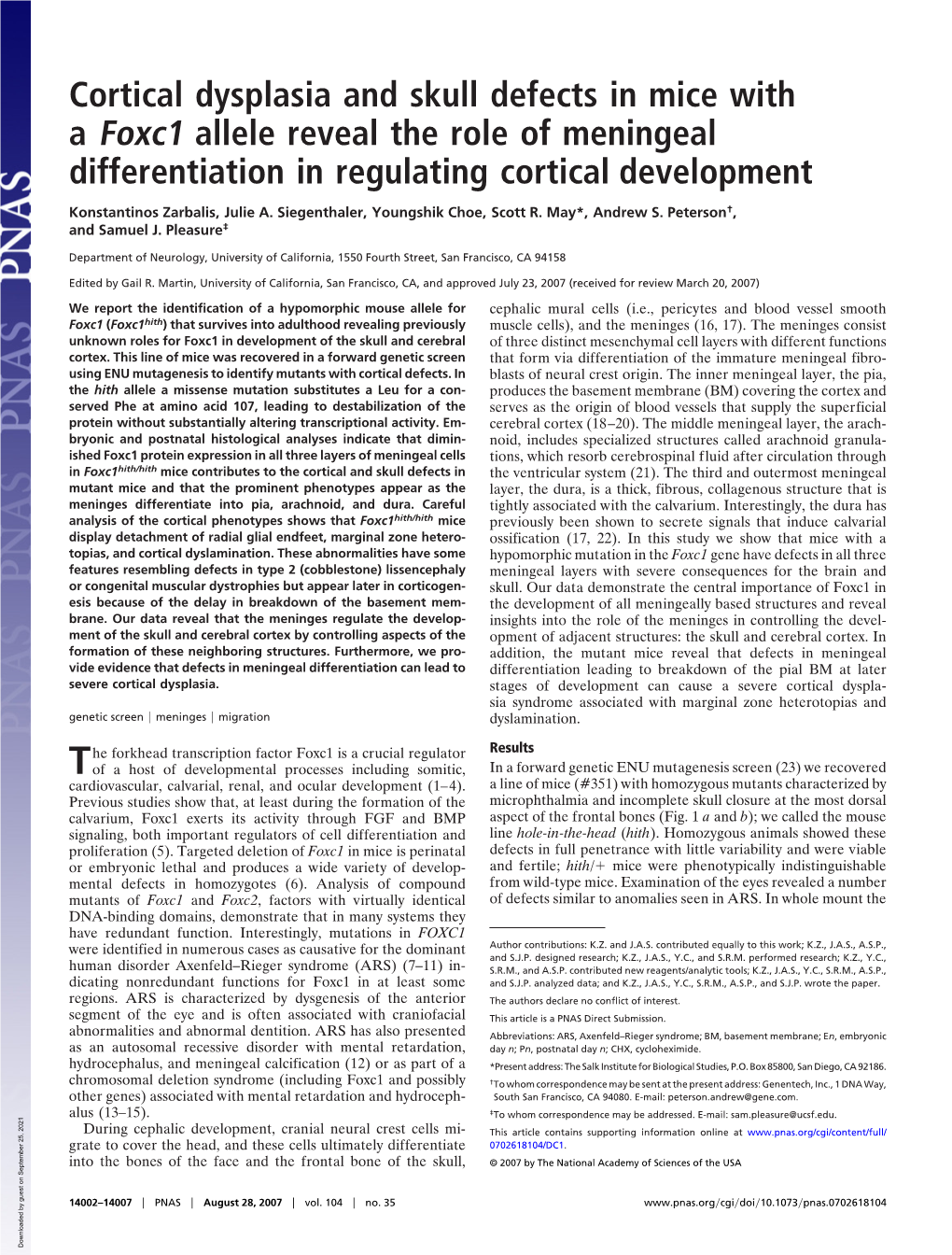 Cortical Dysplasia and Skull Defects in Mice with a Foxc1 Allele Reveal the Role of Meningeal Differentiation in Regulating Cortical Development